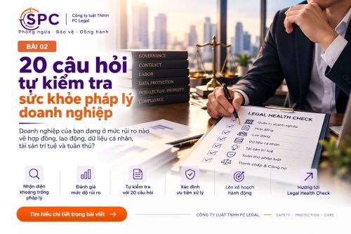 Tự kiểm tra sức khỏe pháp lý doanh nghiệp: 20 tiêu chí, cách chấm điểm và lộ trình